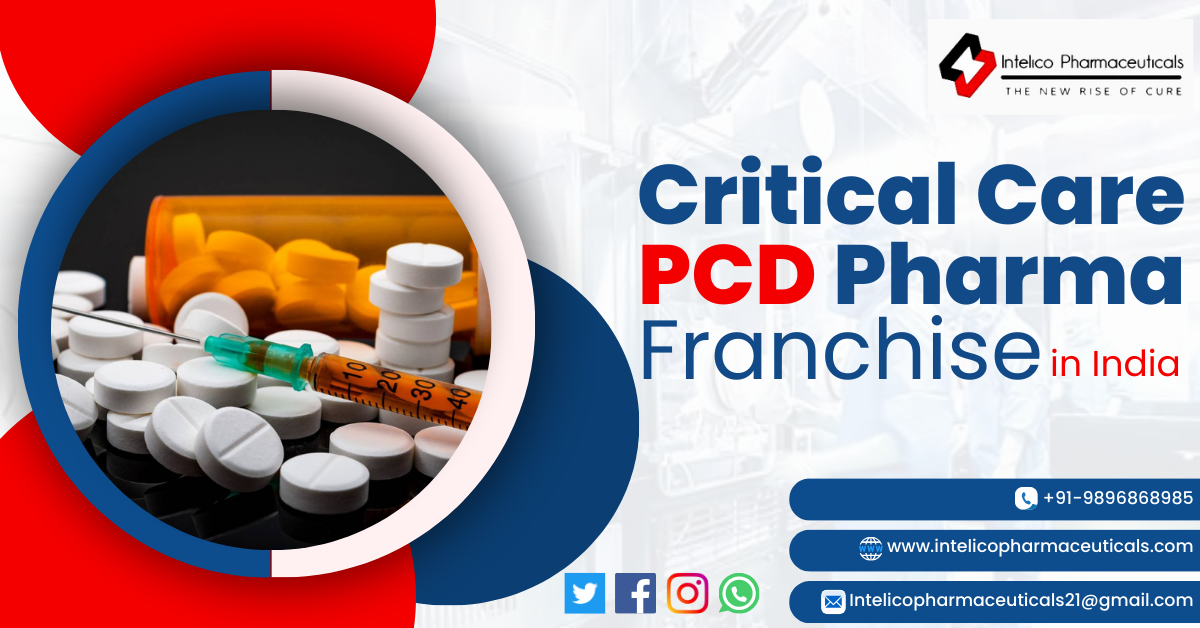 Critical Care PCD Pharma Franchise in India