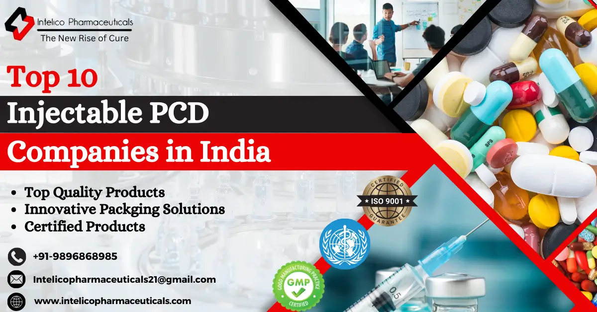 Top 10 Injectable PCD Companies in India