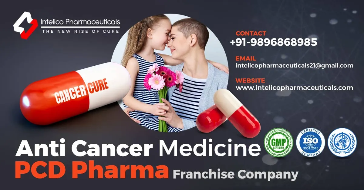 Top Reasons to Partner with Intelico Pharmaceuticals for Anti Cancer Medicine PCD Pharma Franchise in India