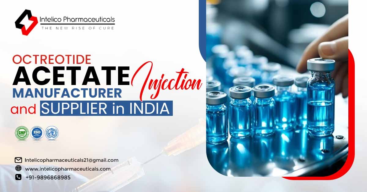 Octreotide Acetate Injection Manufacturer and Supplier in India