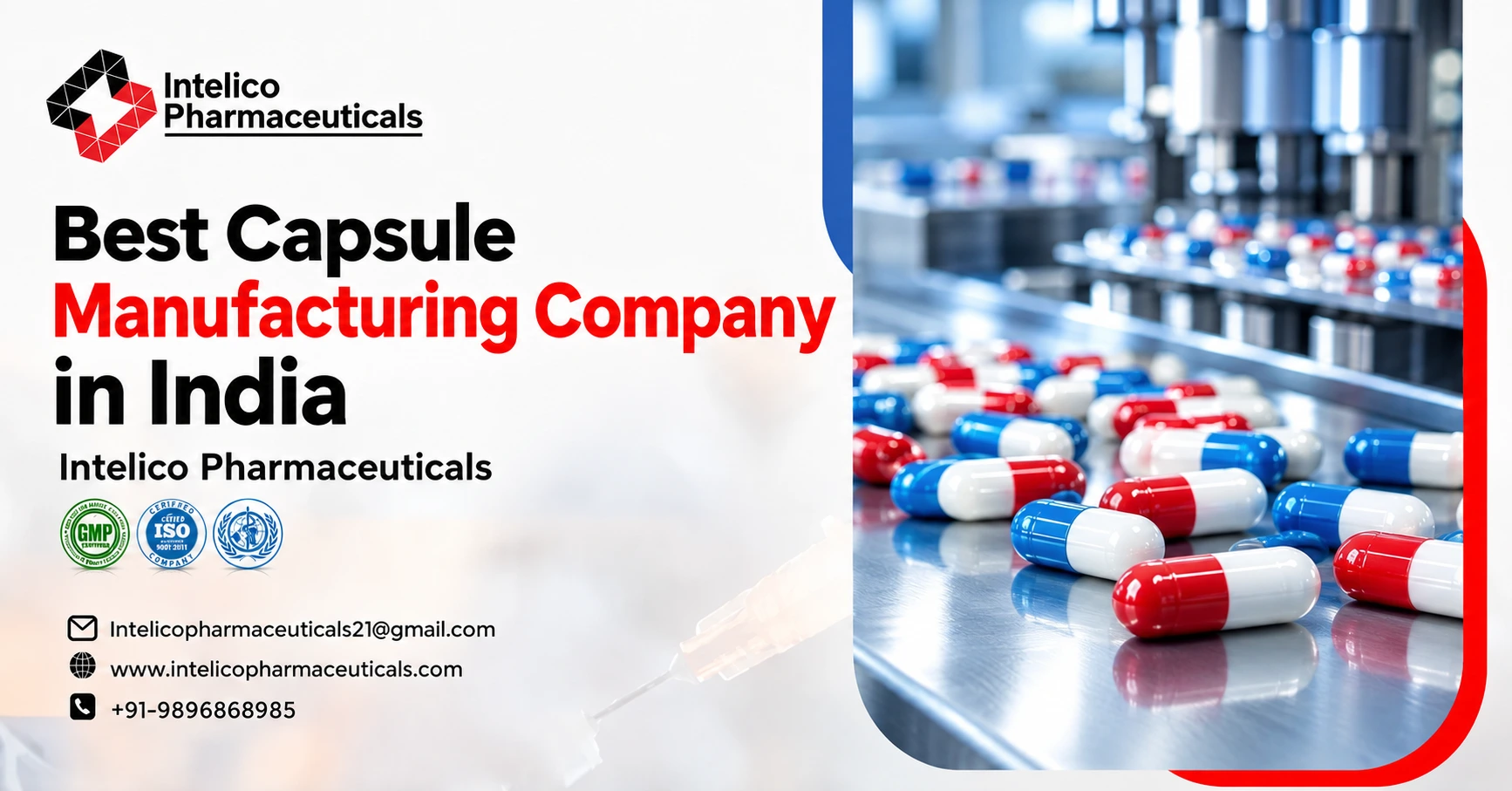 Best Capsule Manufacturer in India – Trusted WHO-GMP Certified Contract Manufacturing for Capsules