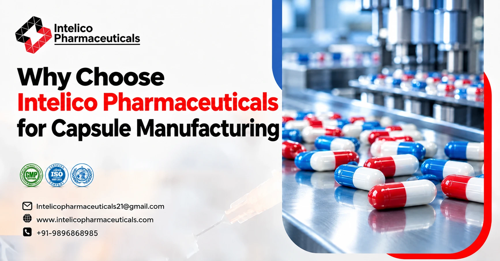 Why Choose Intelico Pharmaceuticals for Capsule Manufacturing